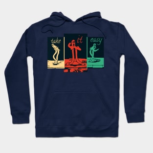 Take it easy dance Hoodie